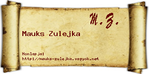 Mauks Zulejka névjegykártya